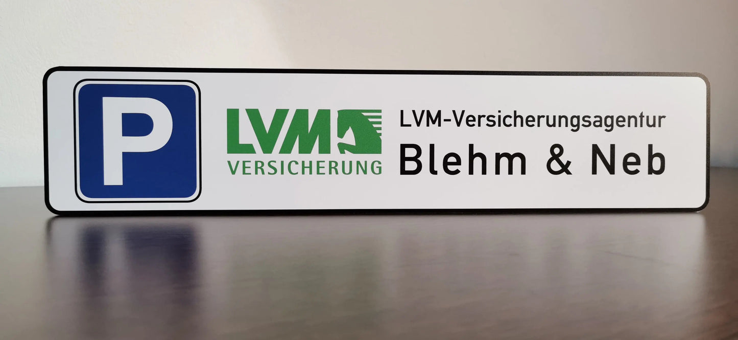 Custom parking sign with logo for "LVM-Versicherungsagentur Blehm & Neb," printed on durable Aludibond material.
