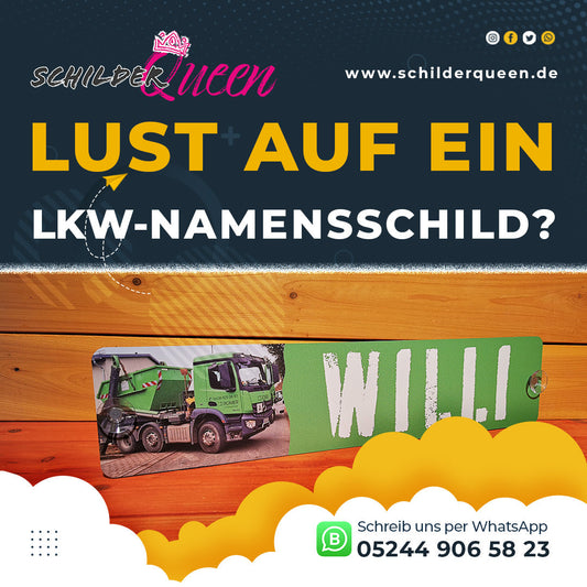 Werbung für LKW-Namensschild von schilderqueen.de mit Kontaktinfo, kreativem Design und personalisierten Anpassungsmöglichkeiten.