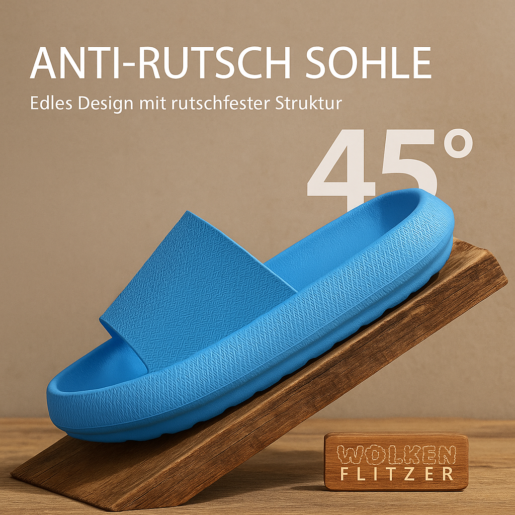 Wolkenflitzer - Gehen wie auf Wolken wird mit diesen Schlappen möglich