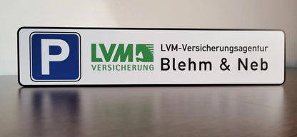 Custom parking sign with logo for "LVM-Versicherungsagentur Blehm & Neb," printed on durable Aludibond material.